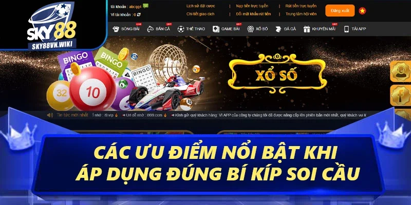 Bí Kíp Soi Cầu Sky88 - Tuyệt Chiêu Thắng Lớn Năm 2025 2 Các ưu điểm nổi bật khi áp dụng đúng bí kíp soi cầu